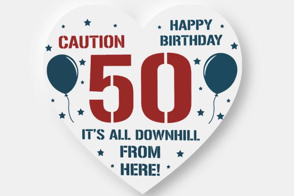 Download Funny 50th Birthday Heart Gift - Gift Collection