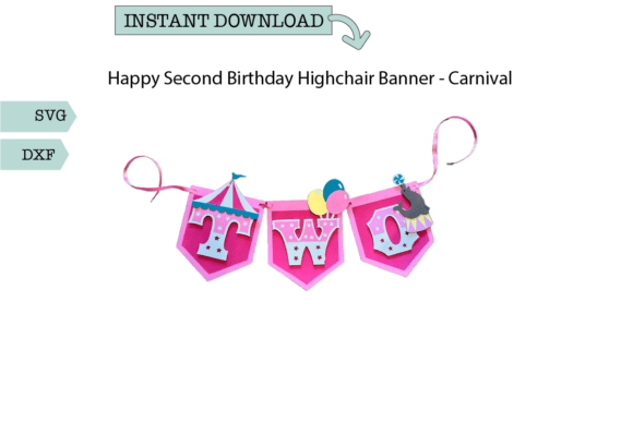 Download Happy Second Birthday Highchair Banner - Premium Bundle