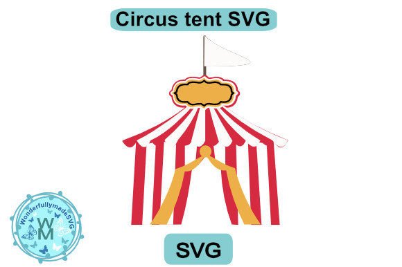 Download Circus Tent SVG, Circus Theme Svg - Circus theme svg Collection