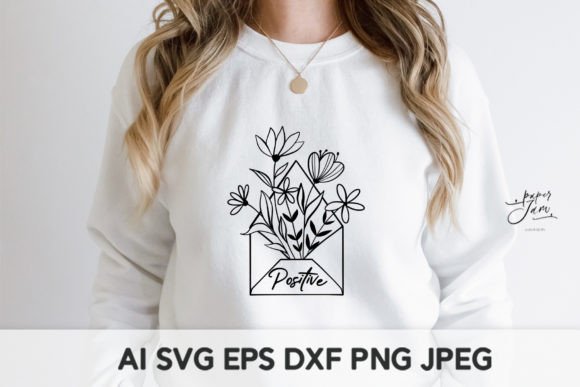 Download Positive SVG Flower Shirt SVG - Flower shirt svg Collection